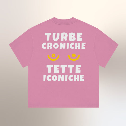 Turbe Croniche, Tette Iconiche